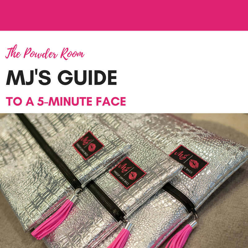 MJ’s 5-Minute Face – Makeup Junkie Bags